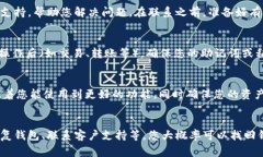 如果您卸载了TPWallet并希望找回它，通常有几种方