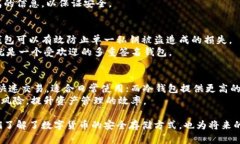 数字货币钱包的种类主要可以分为以下几类，每